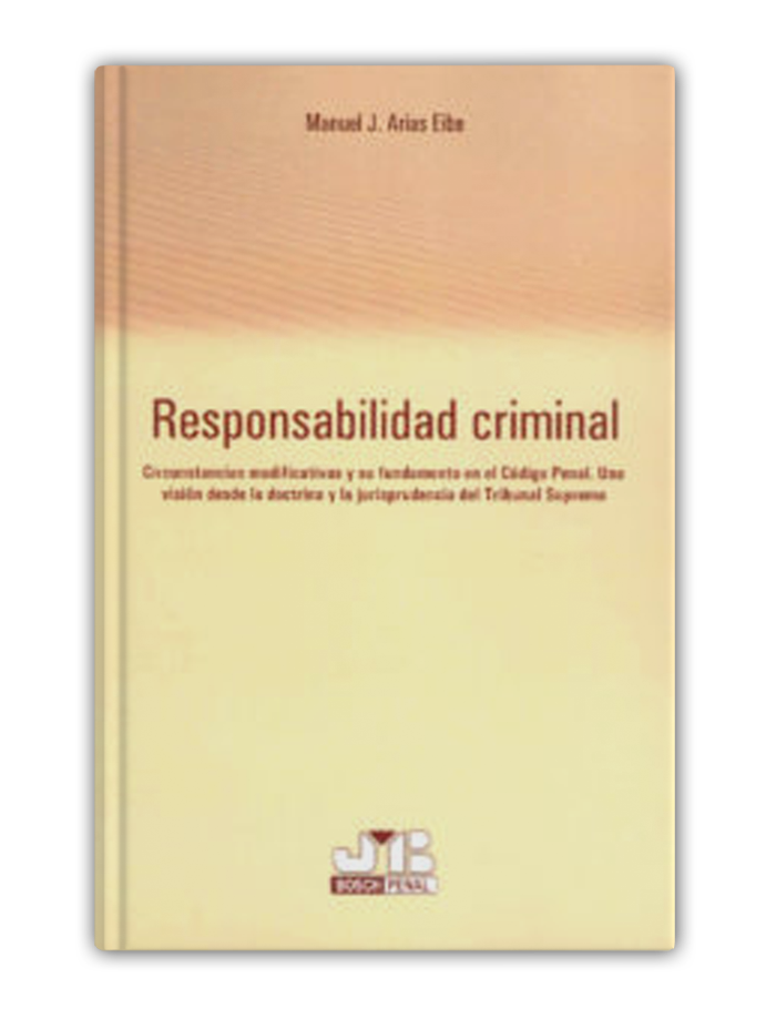 responsabilidad-criminal-manuel-arias-eibe-biblioteca